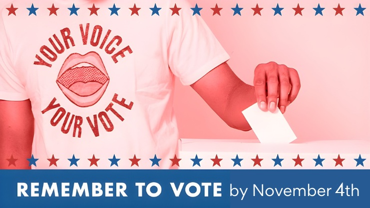 Remember to Vote by November 4th. Red and blue star-spangled border, torso wearing shirt that says 