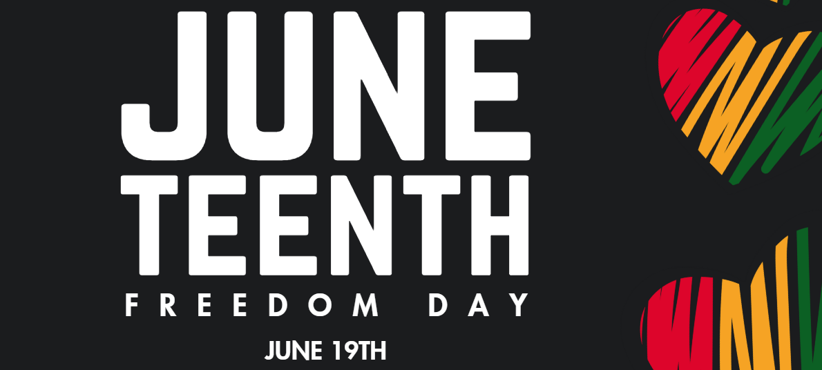 Juneteenth Freedom Day. June 19.